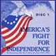 America's Fight for Independence: The Revolutionary War Told in Story and Song (1768 - 1783) CD